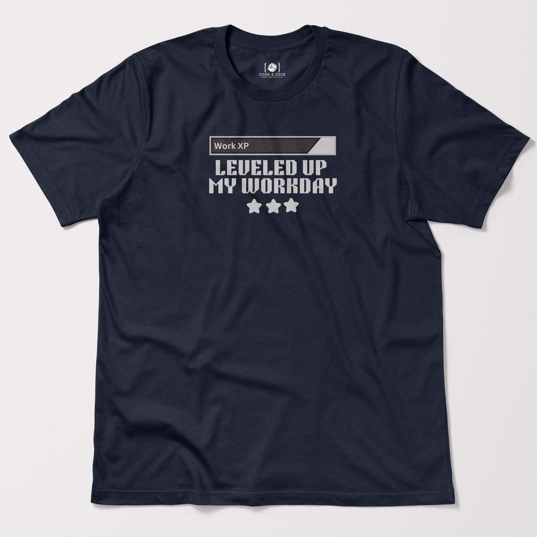 Leveling Up My Workday t-shirt