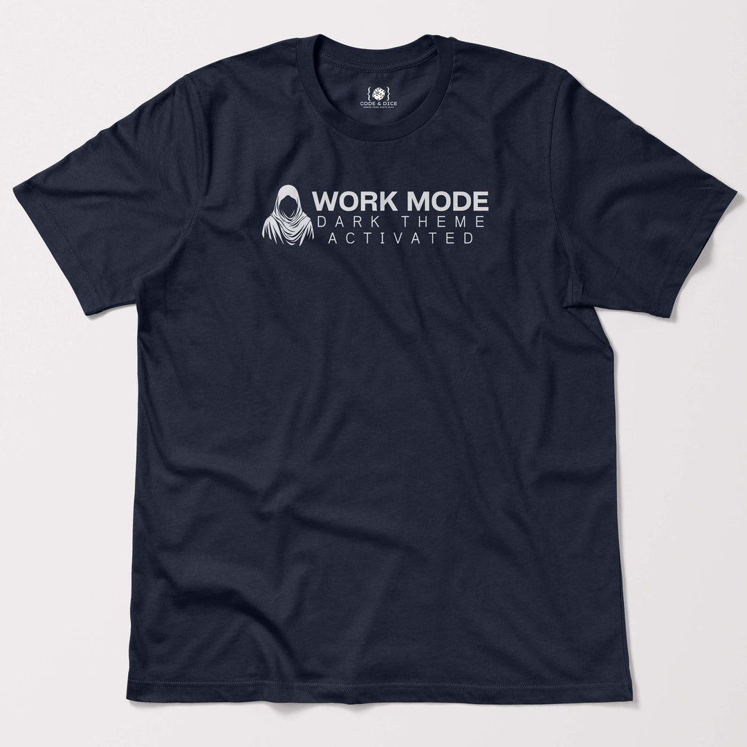 Work Mode: Dark Theme Activated t-shirt
