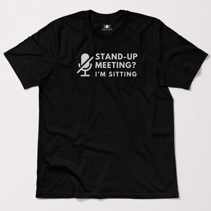 Stand-Up Meeting t-shirt