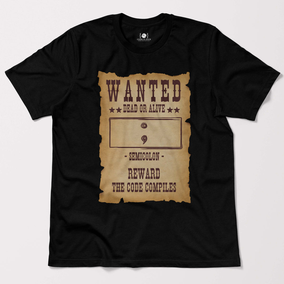 Wanted: Semicolon – Dead or Alive t-shirt