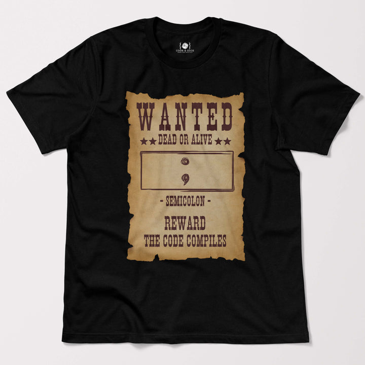 Wanted: Semicolon – Dead or Alive t-shirt