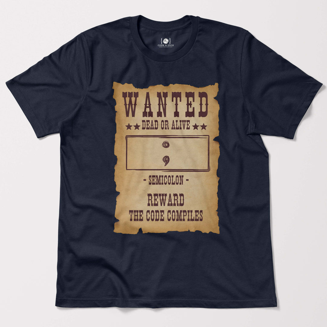 Wanted: Semicolon – Dead or Alive t-shirt