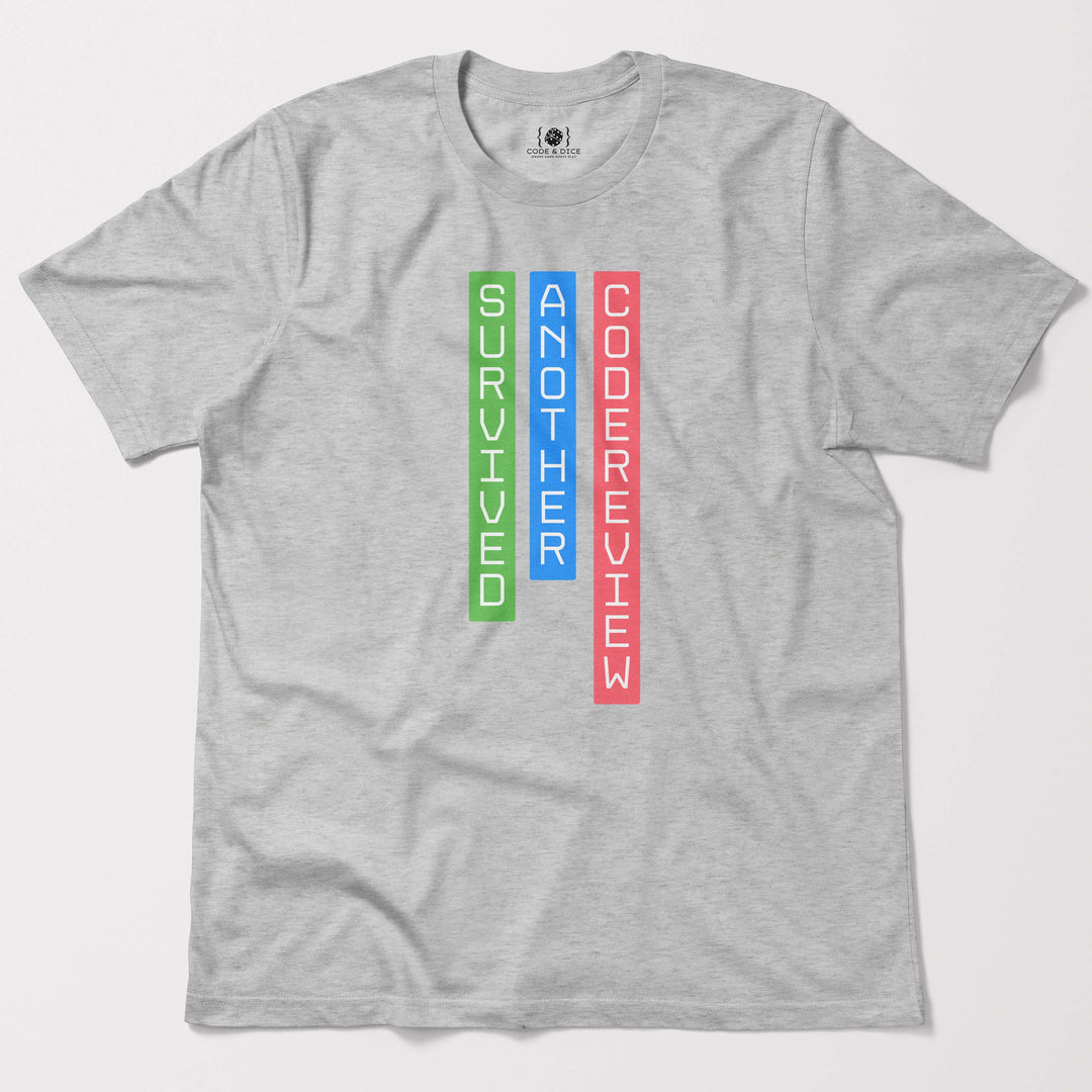 Survived Another Code Review t-shirt