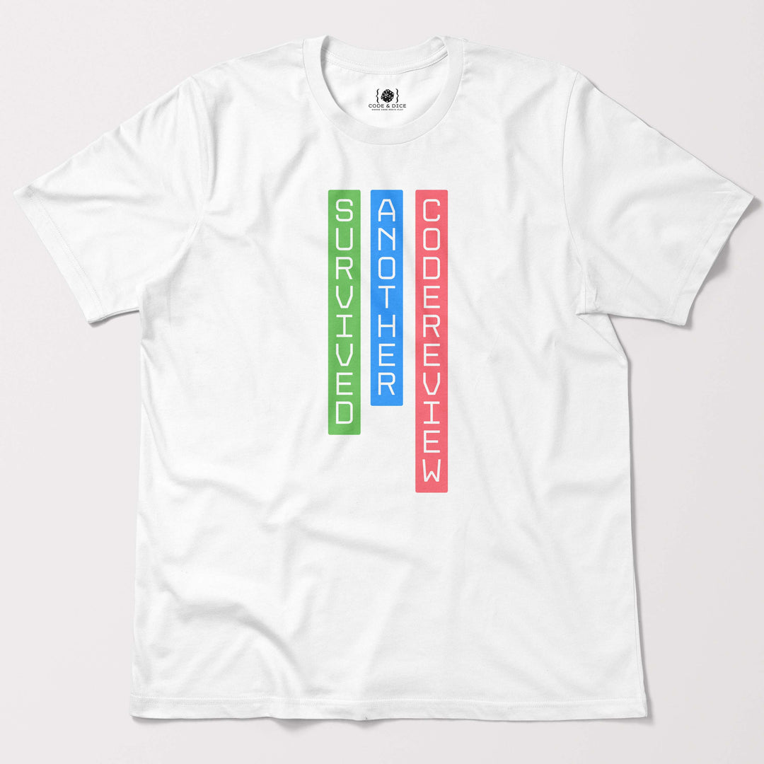 Survived Another Code Review t-shirt