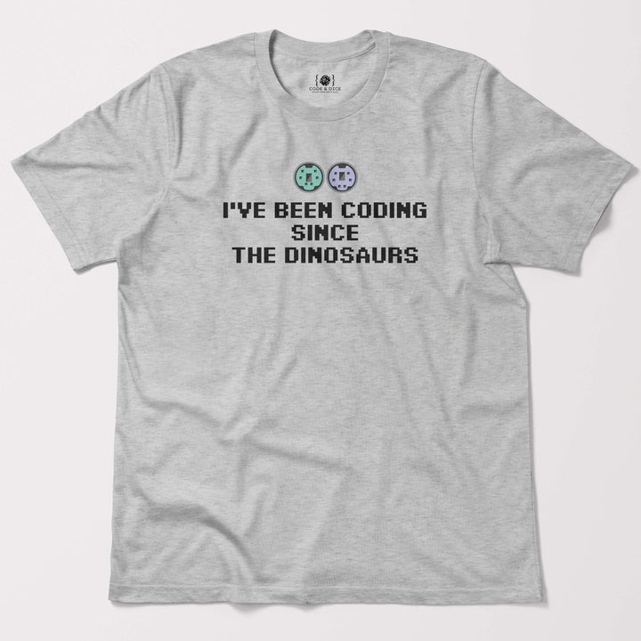 I've been coding  SINCE The dinosaurs t-shirt