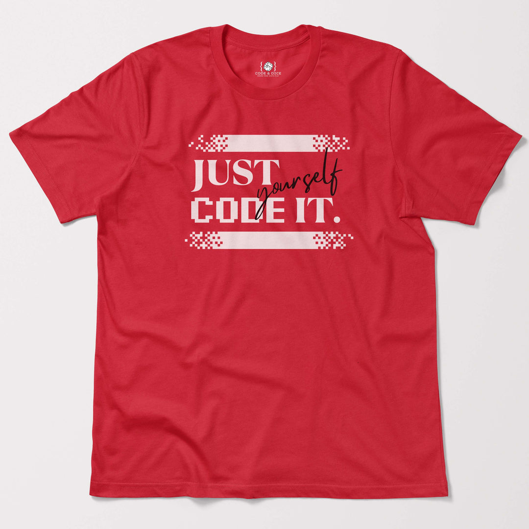 Just Code It Yourself t-shirt
