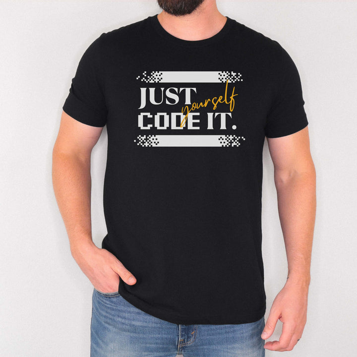 Just Code It Yourself t-shirt