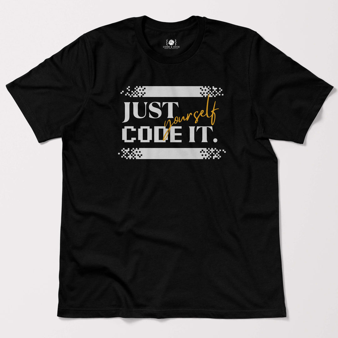 Just Code It Yourself t-shirt