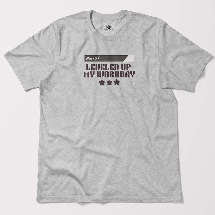 Leveling Up My Workday t-shirt
