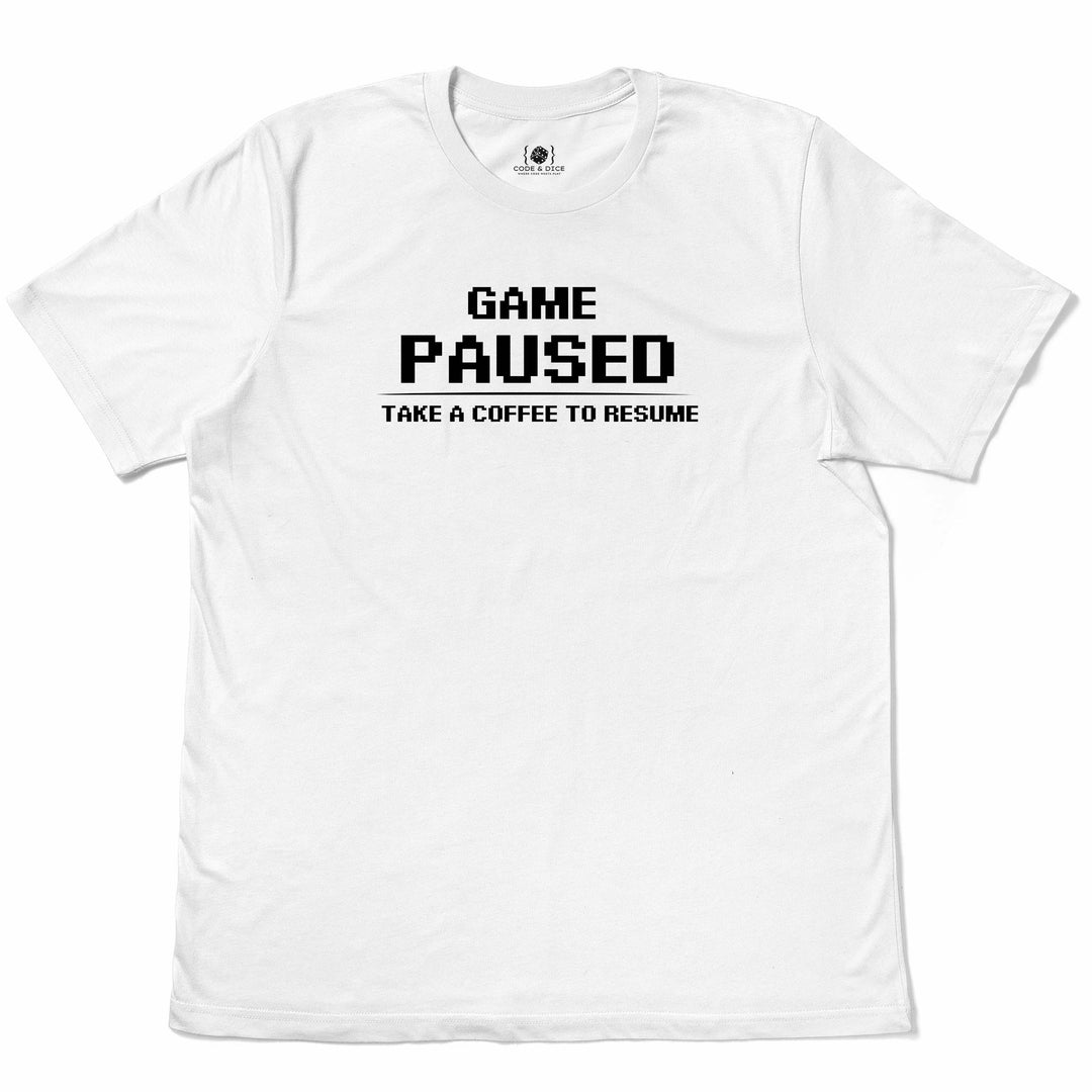 Game Paused, Take a Coffee to Resume t-shirt