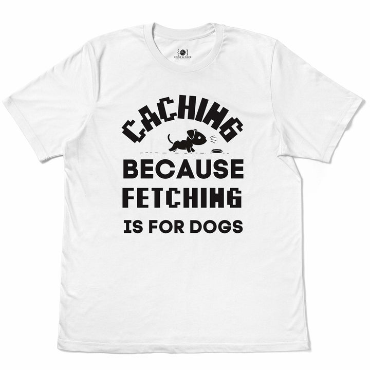 Cache Rules t-shirt