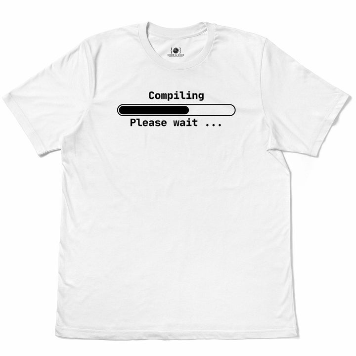 Compiling… Please Wait t-shirt