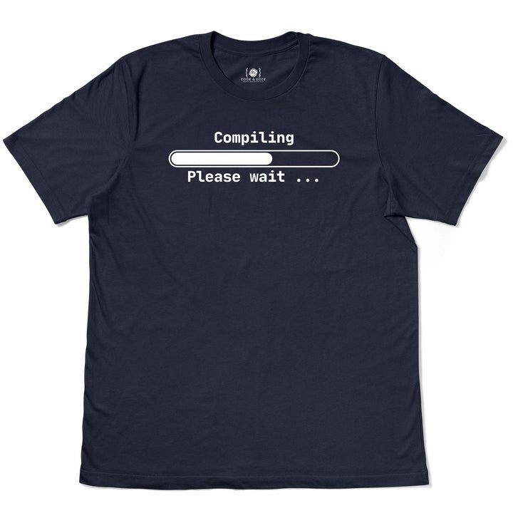 Compiling… Please Wait t-shirt