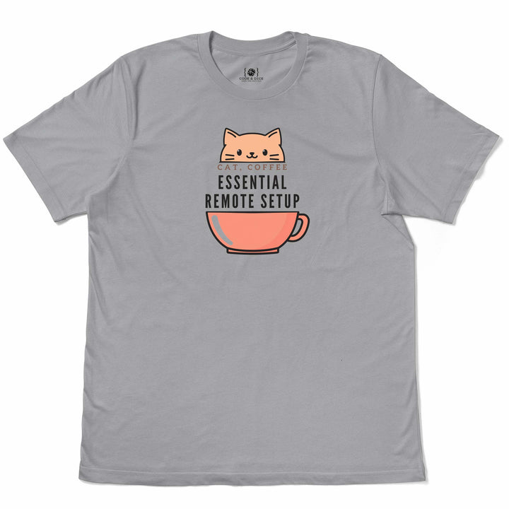 Cat, Coffee, Code – Essential Remote Setup t-shirt